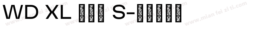 WD XL 滑油字 S字体转换